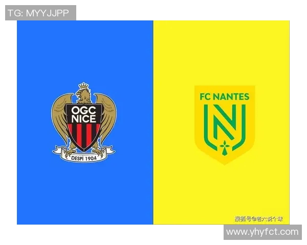 尼斯对南特堡最新比赛数据分析与战绩对比