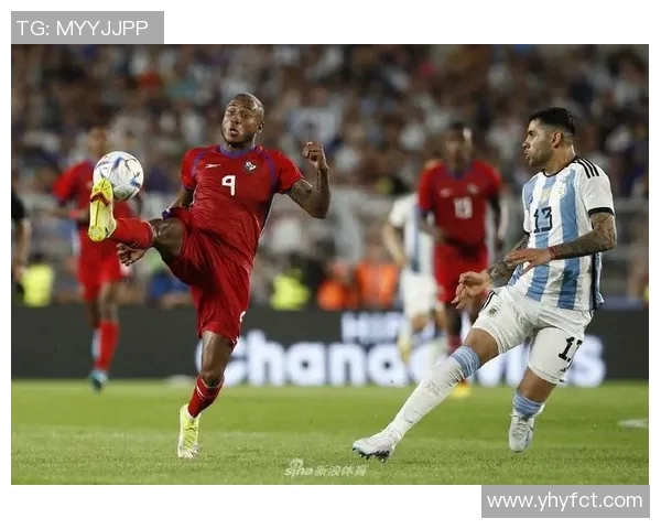 阿根廷与巴拿马精彩对决回放全程回顾与精彩瞬间分析